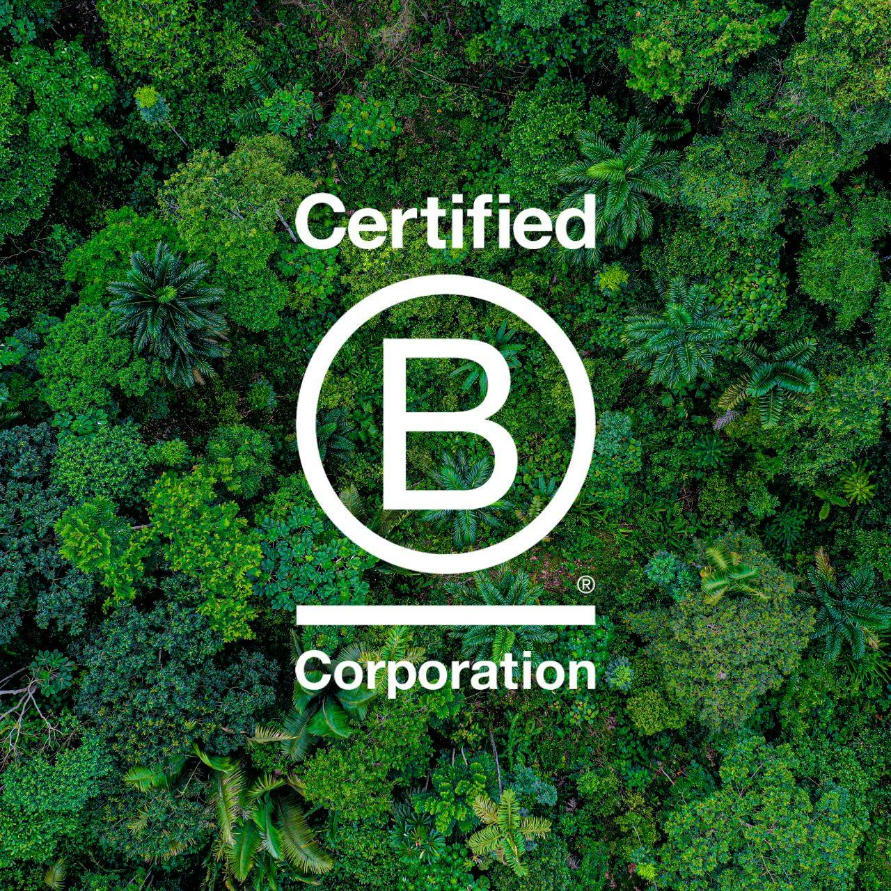 We’re B Corp certified!
